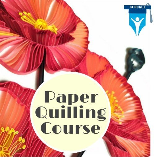 Paper Quilling Course